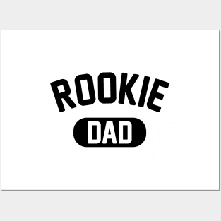 Rookie Dad Posters and Art